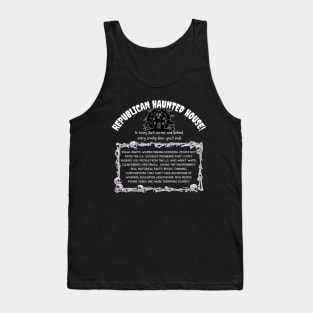 Haunted House for Republicans - Political Halloween Tank Top